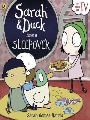 cover image of Sarah and Duck Have a Sleepover